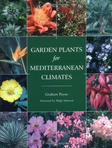 Garden Plants for Mediterranean Climates von Payne, Graham | Buch | Zustand gut