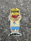 VINTAGE PEPSI COLA SODA BOY SLOW PORCELAIN SIGN CAR GAS OIL TRUCK MOTORCYCLE