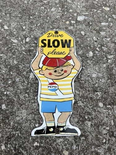 VINTAGE PEPSI COLA SODA BOY SLOW PORCELAIN SIGN CAR GAS OIL TRUCK MOTORCYCLE