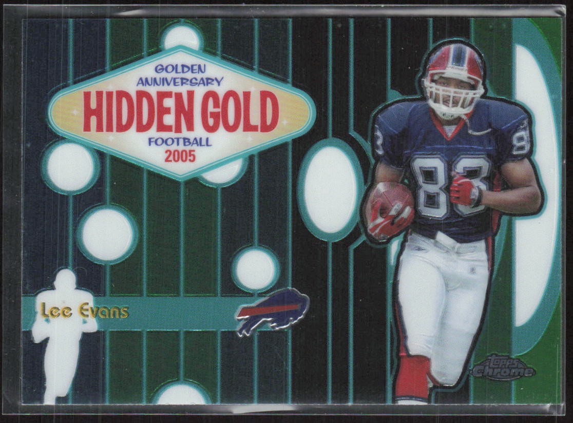 2005 Topps Chrome #HG5 Lee Evans Golden Anniversary Hidden Gold (C2)