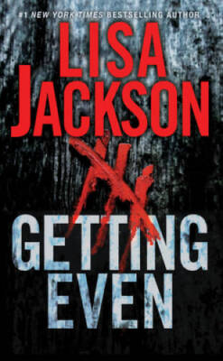 Getting Even: Two Thrilling Novels of Suspense By Jackson, Lisa - VERY GOOD