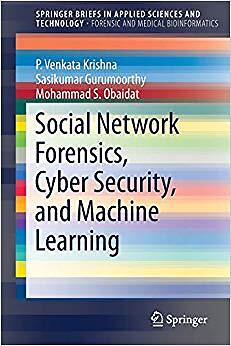 Mohammad S. Obaidat - Social Network Forensics Cyber Security and Ma - X555z