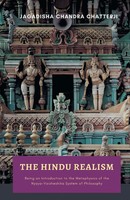 Jagadisha Chandra Chatterji | The Hindu Realism Being An Introduction To The...