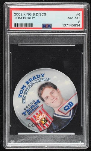 2002 King B Collector's Edition Team Stars Discs Tom Brady #6 PSA 8