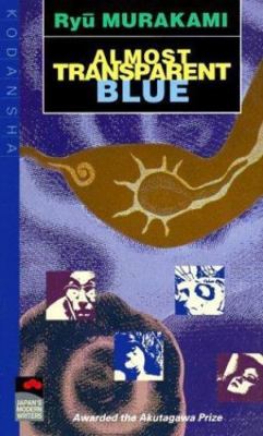 Almost Transparent Blue by Ryu Murakami