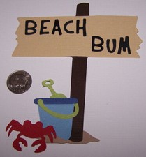 HANDMADE Die Cut 1 Beach Bum Sign / Card Embellishment