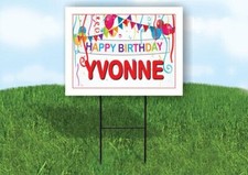 YVONNE HAPPY BIRTHDAY BALLOONS 18 in x 24 in Yard Sign Road Sign with Stand