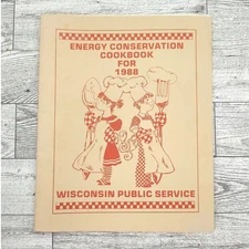 Energy Conservation Cookbook for 1988 WPS Wisconsin Public Service Booklet