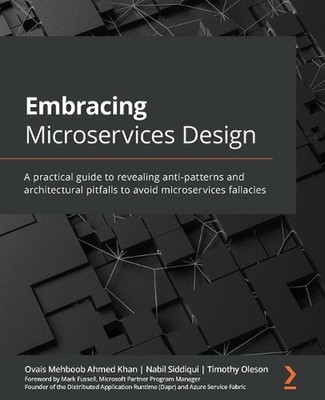 Embracing Microservices Design: A practical guide to revealing anti-patterns and