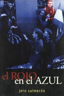 El rojo en el azul von Tristante, Jerónimo | Buch | Zustand gut