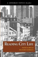 Reading City Life (A Longman - Paperback, by Bruch Patrick; Marback - Good