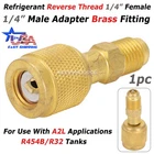 HVAC R32 Reverse Thread 1/4” Female, 1/4” Male  Adapter For A2L R454B/R32 Tanks