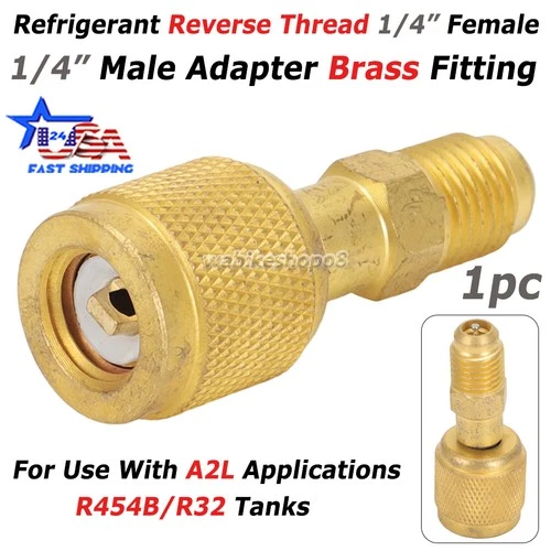 HVAC R32 Reverse Thread 1/4” Female, 1/4” Male  Adapter For A2L R454B/R32 Tanks