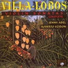 Villa-Lobos: Sämtliche Violinsonaten 1-3 (Ga) von Abe... | CD | Zustand sehr gut