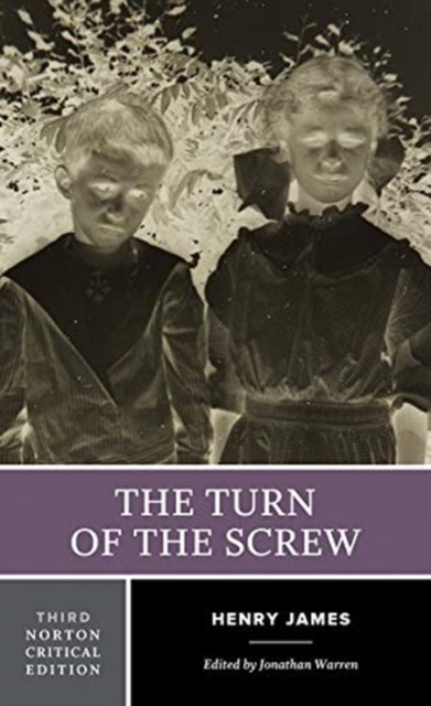 The Turn of the Screw – A Norton Critical Edition by Henry James - Image 8