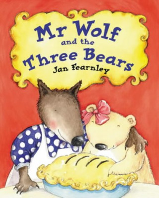 Mr. Wolf und die drei Bären - Fearnley, Jan