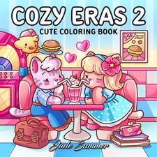 Cozy Eras 2: Cute Coloring Book for Adults and Teens with Charming...