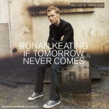 If Tomorrow Never Comes von Ronan Keating | CD | Zustand gut