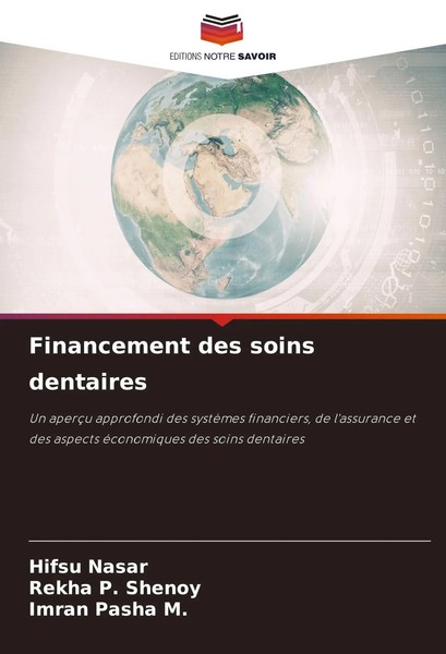 Hifsu Nasar (U. A.) | Financement Des Soins Dentaires | Taschenbuch (2025)-image
