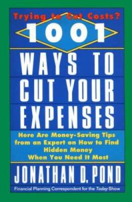 1001 Ways to Cut Your Expenses: Here Are Money-Saving Tips from an Expert - GOOD