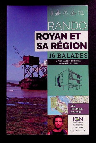 RANDONNEE / ROYAN ET SA REGION 16 BALADES A PIED A VELO EN BATEAU EN CANOË  2020 - Photo 1/1