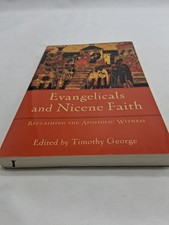 Evangelicals and Nicene Faith : Reclaiming th...