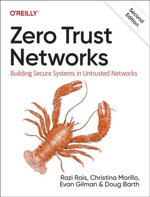 Zero Trust Networks by Christina Morillo PAPERBACK 9781492096597