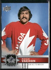 2017-18 Upper Deck Team Canada Rogie Vachon #92 Canada