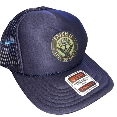 OTTO  trucker hat Fake it till you make it