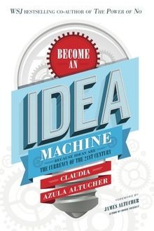 Become An Idea Machine: Because Ideas Are The Curre... | Buch | Zustand sehr gut