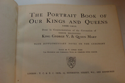 Portrait Book of Our Kings & Queens 1066 - 1911 45 color plates ed