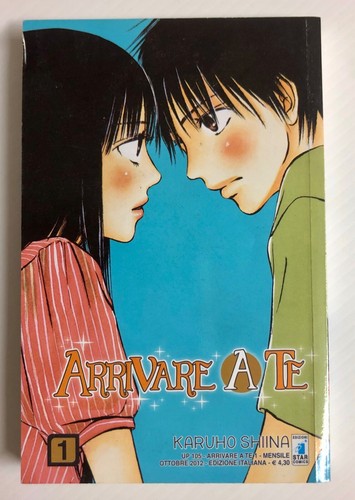 ARRIVARE A TE N.1 MANGA - KARUHO SHINA - STAR COMICS