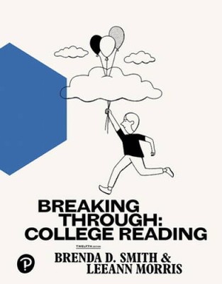 Breaking Through: College Reading (12th Edition) - Paperback - GOOD