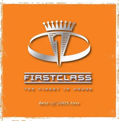 Various - First Class 2005/2