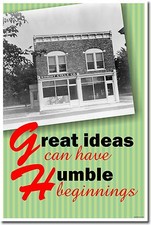 NEW Motivational POSTER - Great Ideas Can Have Humble Beginnings - Wright Bros