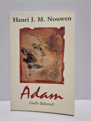 Adam : God's Beloved by Henri J. M. Nouwen 1997 - Picture 1 of 8