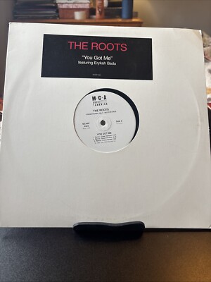  The Roots  You Got Me  F Erykah Badu/ 12 in Single Promo Copy 