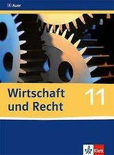 Wirtschaft und Recht 11 – Schulbuch - Auer Verlag - ISBN: 9783120061205