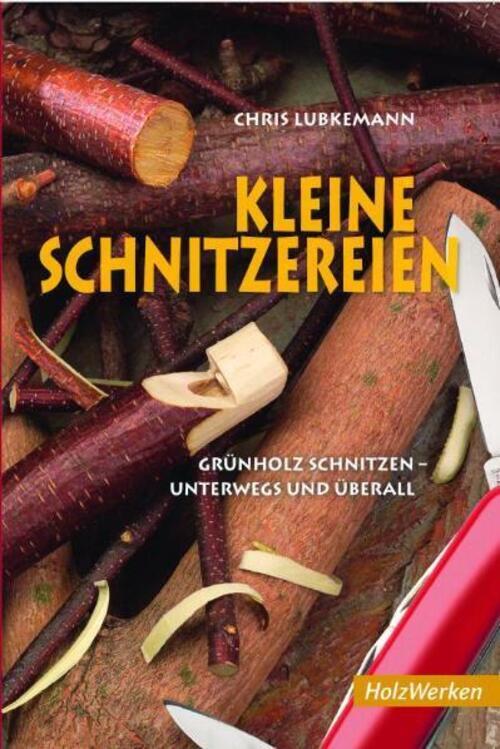 Thumbnail - Chris Lubkemann | Kleine Schnitzereien | Buch | Deutsch (2011) |