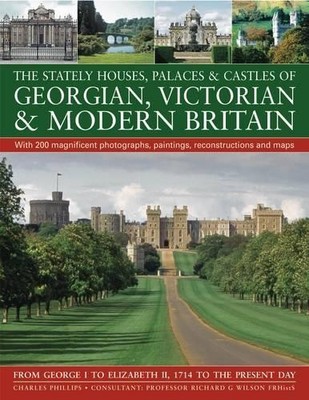 The Stately Houses, Palaces and Cas..., Richard G. Wils