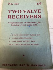 TWO VAVE RECEIVERS INSTRUCTIONS FOR BUILDING 5 TWO VALVE SETS 1951 VINTAGE
