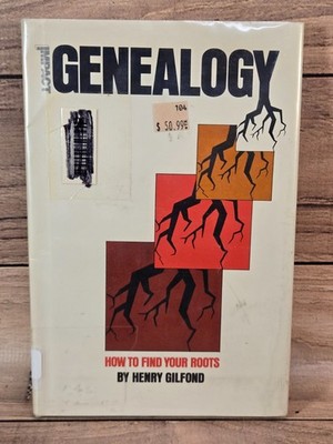 Impact Geneology How To Find Your Roots Henry Gilfond HC+DJ Ex Library
