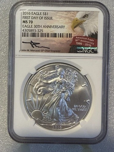 2016 Silver Eagle MS70  FDOI 30th Anniversary NGC Eagle label Mercanti Signed