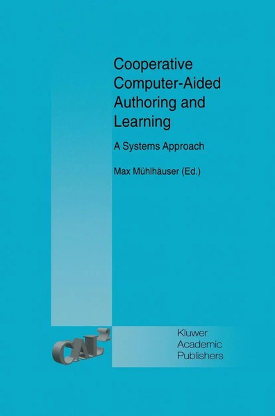 Max MüHlhäUser | Cooperative Computer-Aided Authoring And Learning | Taschenbuch-image