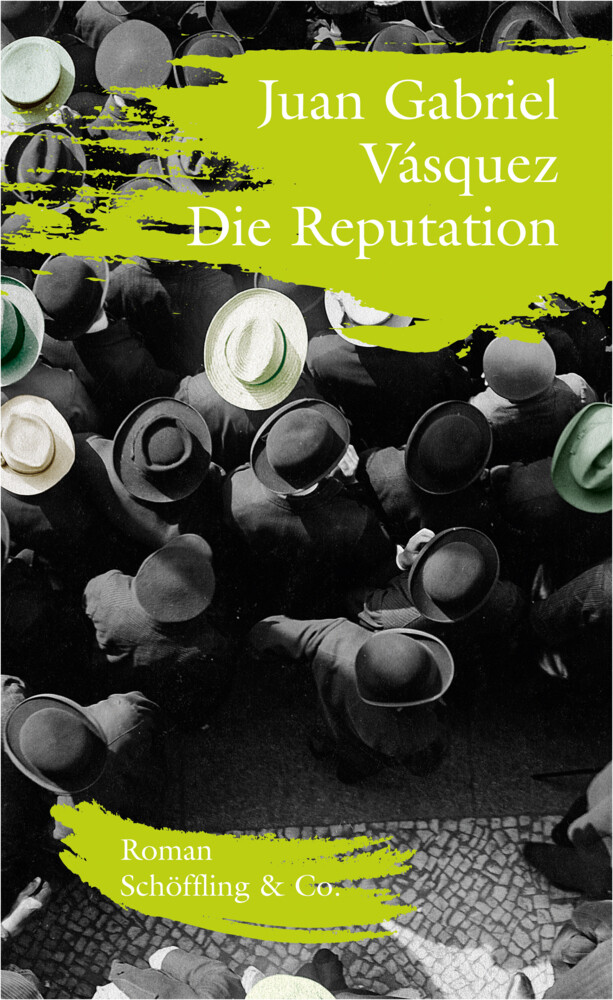 Thumbnail - Die Reputation | Roman | Juan Gabriel Vásquez | Buch | Mit