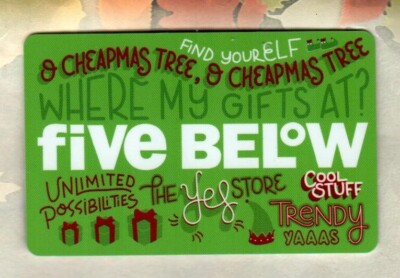 FIVE BELOW Find Yourself a Cheapmas Tree ( 2018 ) Gift Card ( $0 )