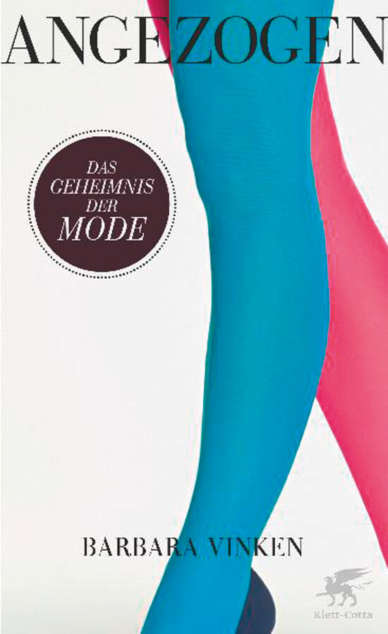 Thumbnail - Angezogen. Das Geheimnis Der Mode. Barbara Vinken