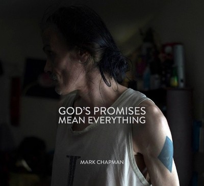 Mark Chapman GOD S PROMISES MEAN EVERYTHING (Gebundene Ausgabe)