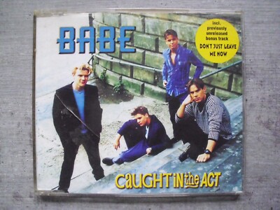 Caught in the Act ''Babe'' (CD-Single von 1997) 4 Tracks