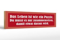 Holzschild Spruch 46X10 Cm Das Leben Ist Wie Ein Puzzle Schild
